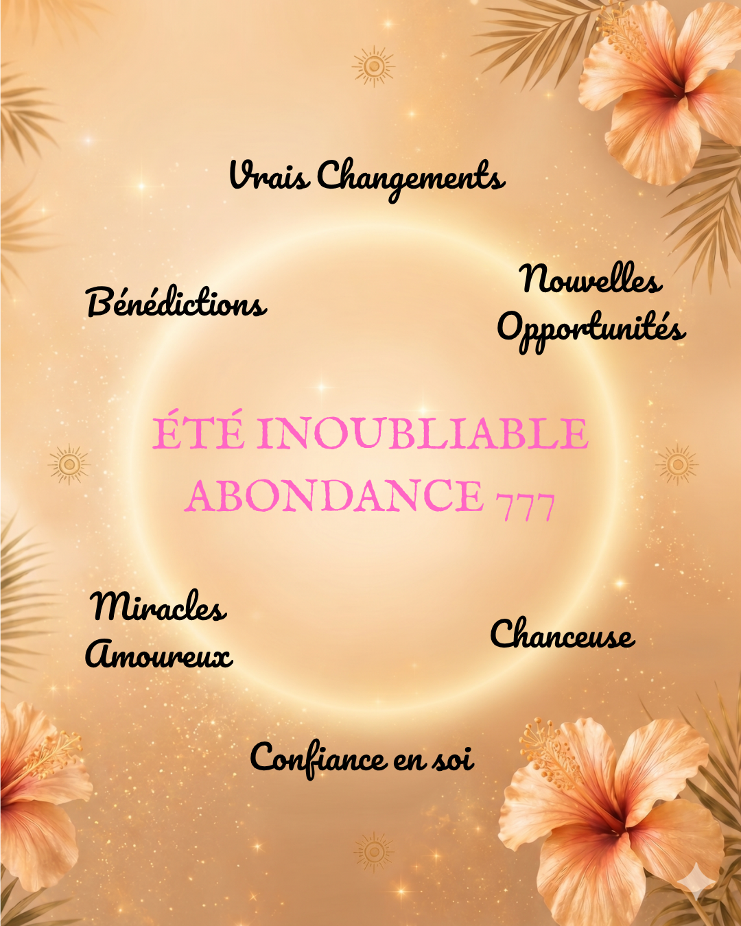 ÉTÉ INOUBLIABLE MIRACLES 777