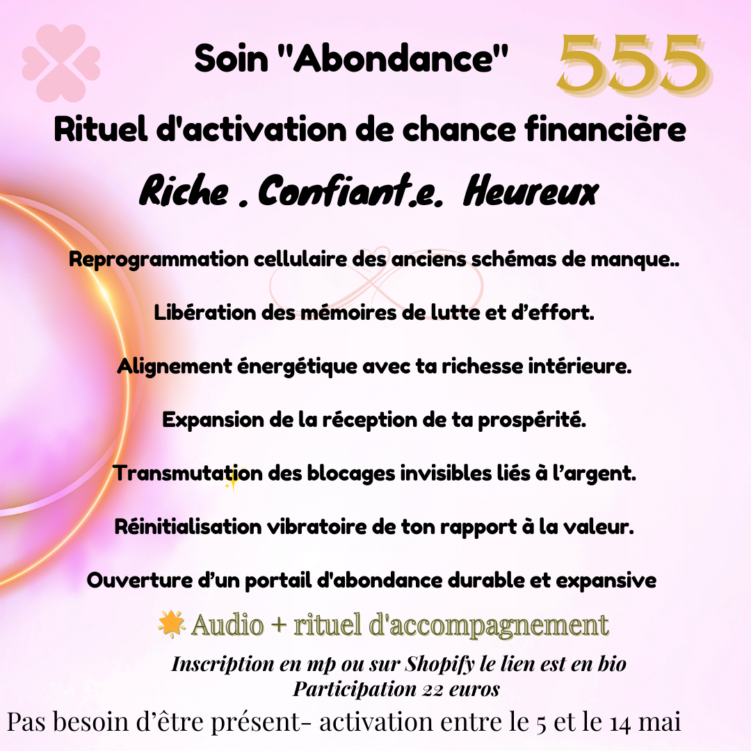 RITUEL MAGIQUE ABONDANCE 555